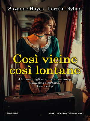 cover image of Così vicine, così lontane